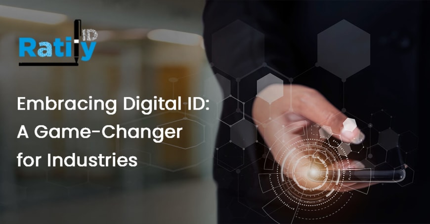 Embracing Digital ID: A Game-Changer for Industries